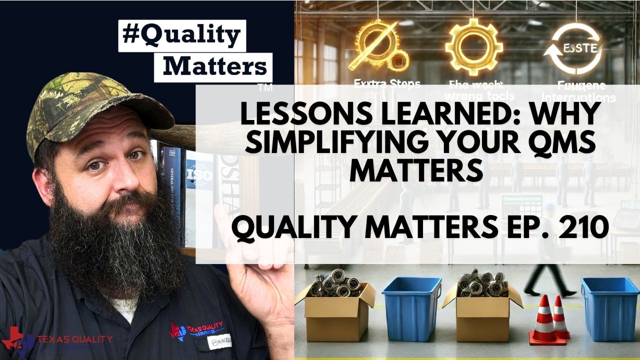 Lessons Learned: Why Simplifying Your QMS Matters