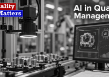 AI in Quality Management — #QualityMatters Episode 1